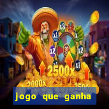 jogo que ganha dinheiro de verdade sem depositar